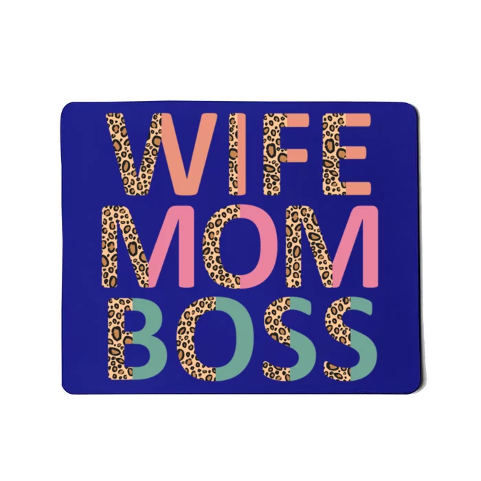 Wife Mom Boss Mother's Day Mother Leopard Print Mom Gift Mousepad