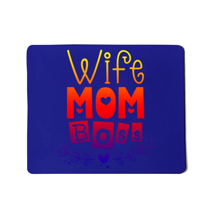 Wife Mom Boss Funny Mother Mama Mommy Gift Mousepad