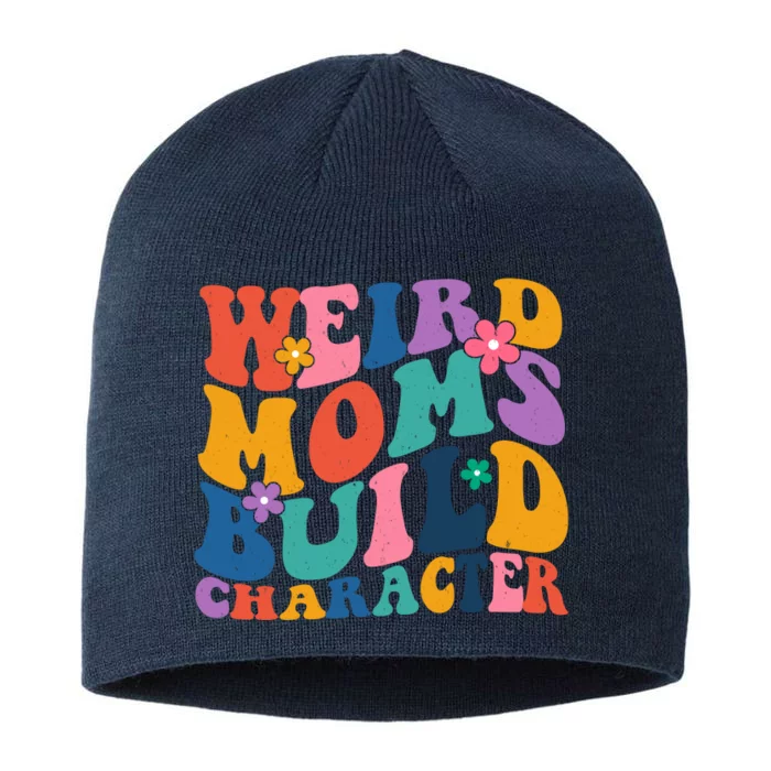 Weird Moms Build Character Funny Retro 8 1/2in Sustainable Knit Beanie