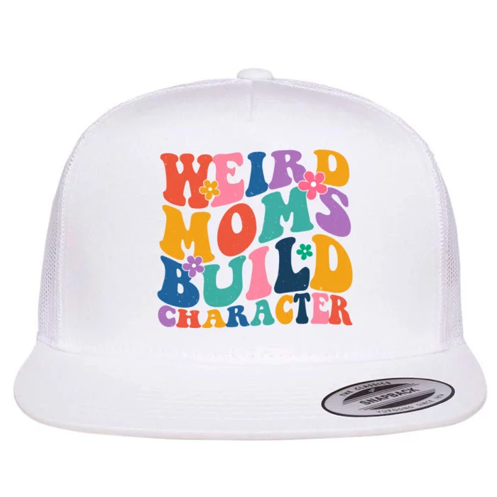 Weird Moms Build Character Funny Retro Flat Bill Trucker Hat