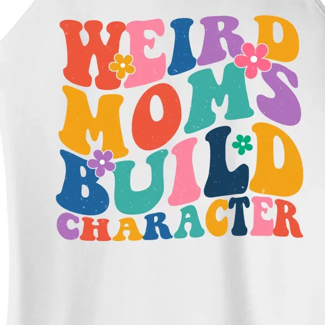 Weird Moms Build Character Funny Retro Women’s Perfect Tri Rocker Tank