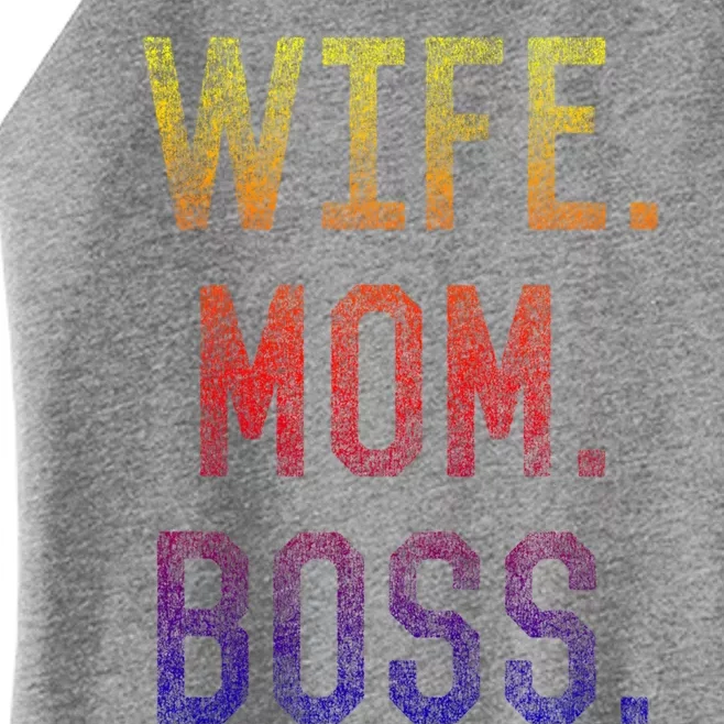 Wife Mom Boss Funny Mothers Day Great Gift Women’s Perfect Tri Rocker Tank