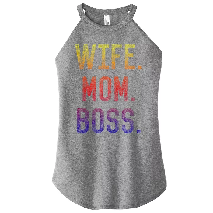 Wife Mom Boss Funny Mothers Day Great Gift Women’s Perfect Tri Rocker Tank