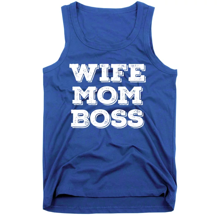 Wife Mom Boss Funny Mother's Day Boss's Day Mother Employer Gift Tank Top