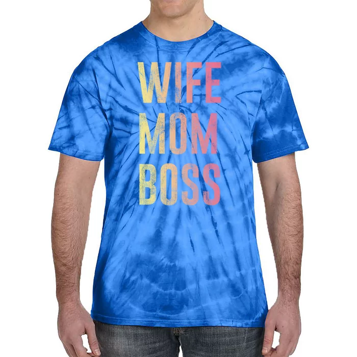 Wife Mom Boss Gradient Stacked Gift Tie-Dye T-Shirt