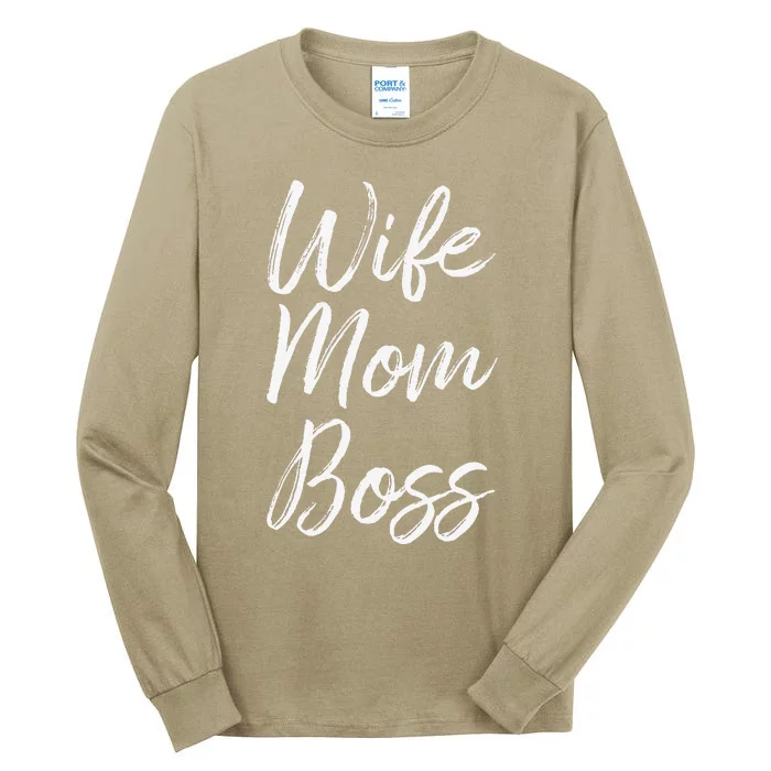 Wife Mom Boss Lady Funny Mommy Cute Tall Long Sleeve T-Shirt