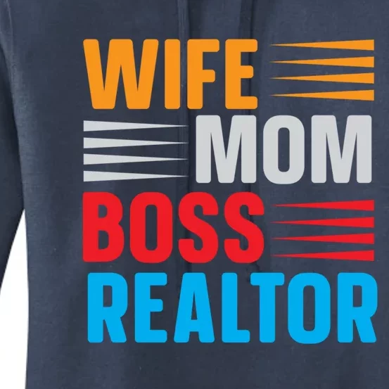 Wife Mom Boss Realtor Meaningful Gift Women's Pullover Hoodie