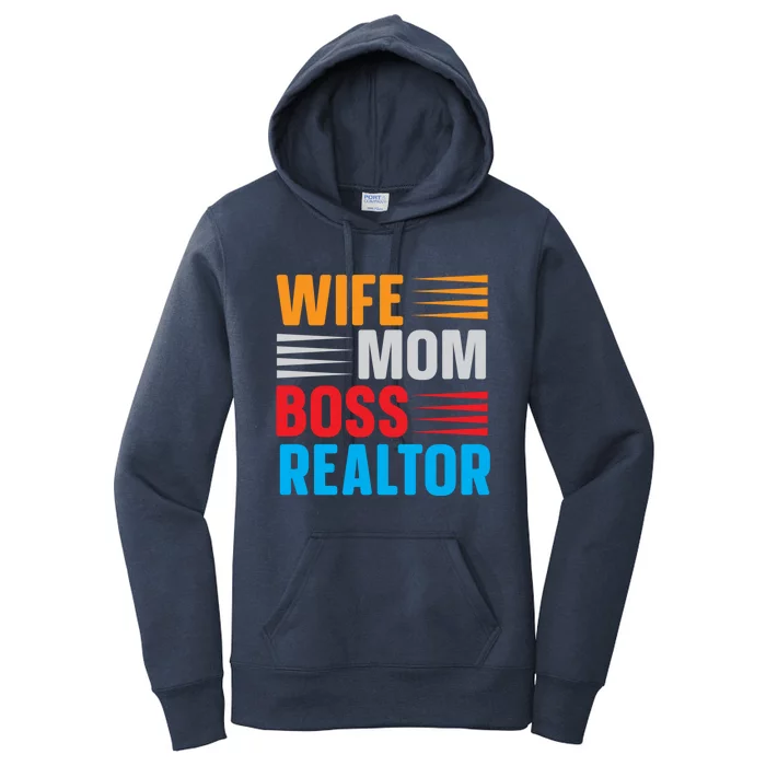 Wife Mom Boss Realtor Meaningful Gift Women's Pullover Hoodie