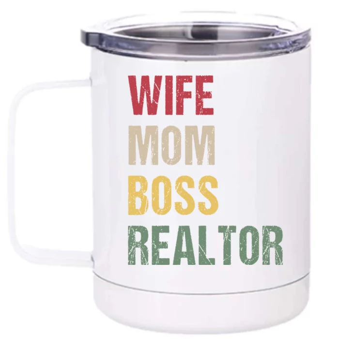 Wife Mom Boss Realtor Gift Front & Back 12oz Stainless Steel Tumbler Cup