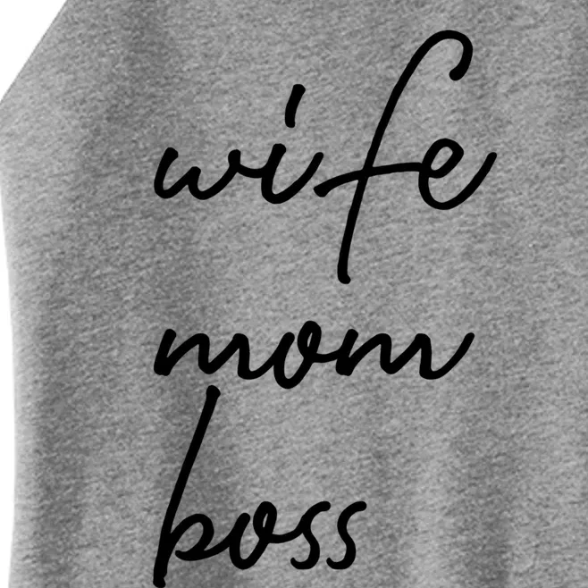 Wife Mom Boss Lady Funny Cute Mommy Cute Gift Women’s Perfect Tri Rocker Tank