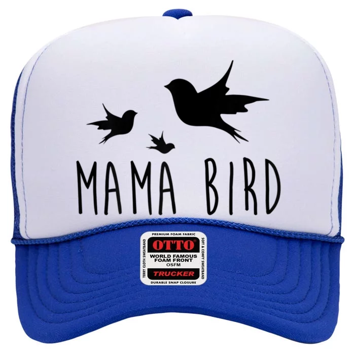 Womens Mama Bird Baby Bird Mother's Day For Her High Crown Mesh Trucker Hat