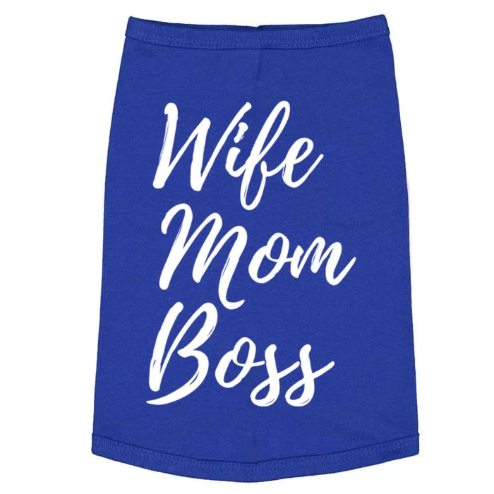 Wife Mom Boss Lady Gift Doggie Tank