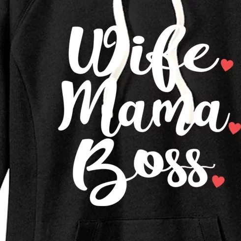 Wife Mama Boss Mother's Day Mom Cool Mama New Mom Gift Women's Fleece Hoodie