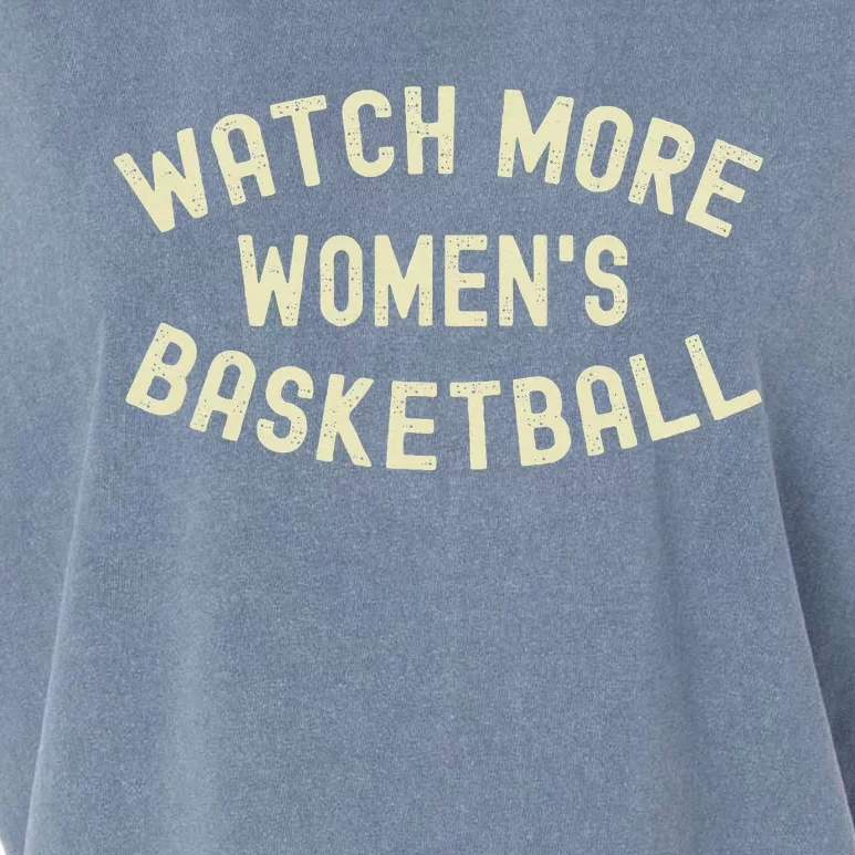 Watch More Basketball Garment-Dyed Women's Muscle Tee