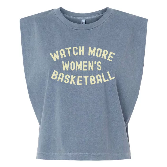 Watch More Basketball Garment-Dyed Women's Muscle Tee