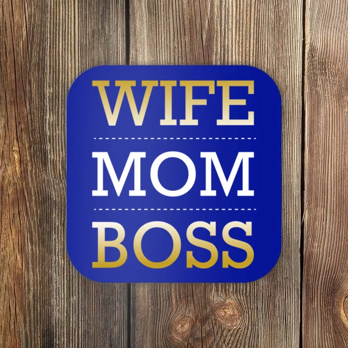 Wife Mom Boss Love Appreciation Gratitude Motivational Gift Coaster