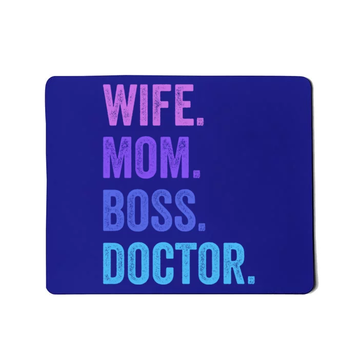 Wife Mom Boss Doctor Funny Mom Wife Sayings Meaningful Gift Mousepad