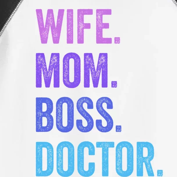 Wife Mom Boss Doctor Funny Mom Wife Sayings Meaningful Gift Toddler Fine Jersey T-Shirt