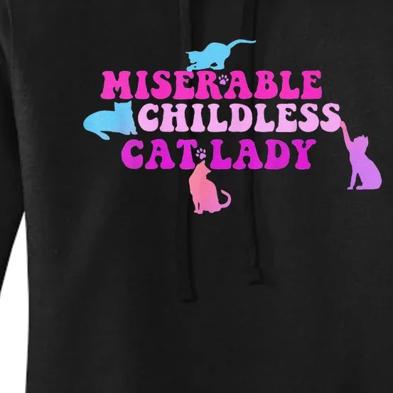 Women Miserable Childless Cat Lady Gift Women's Pullover Hoodie