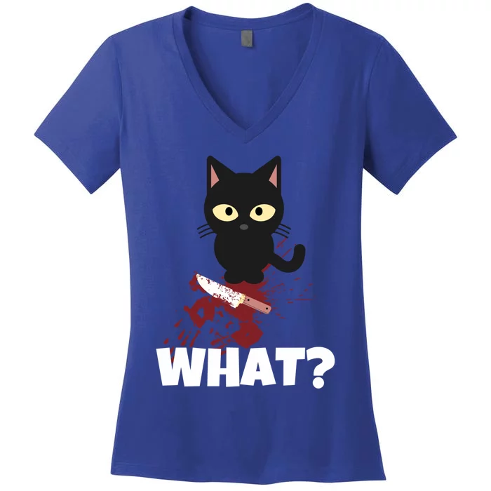 What? Murderous Cat With Knife For Cat Friends Gift Women's V-Neck T-Shirt