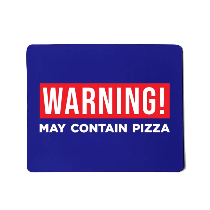 Warning May Contain Pizza Lover Italian Food Chef Home Cook Great Gift Mousepad