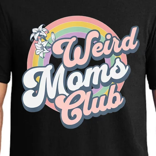 Weird Moms Club Pajama Set