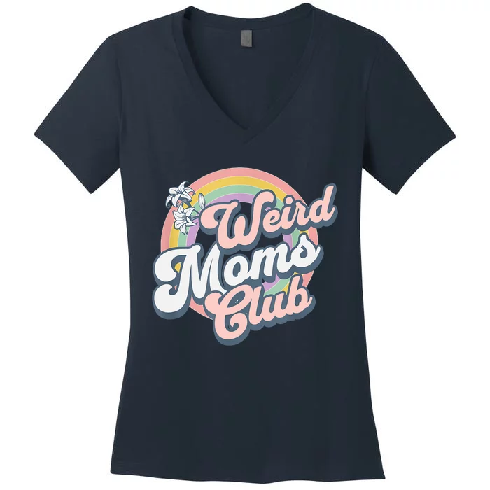 Weird Moms Club Women's V-Neck T-Shirt