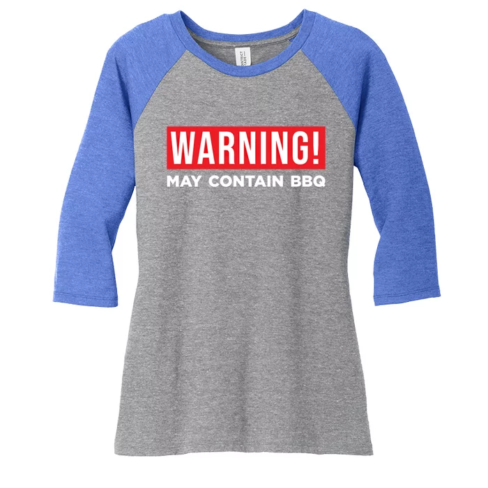 Warning May Contain Bbq Barbecue Grilling Smoking Gift Dad Great Gift Women's Tri-Blend 3/4-Sleeve Raglan Shirt