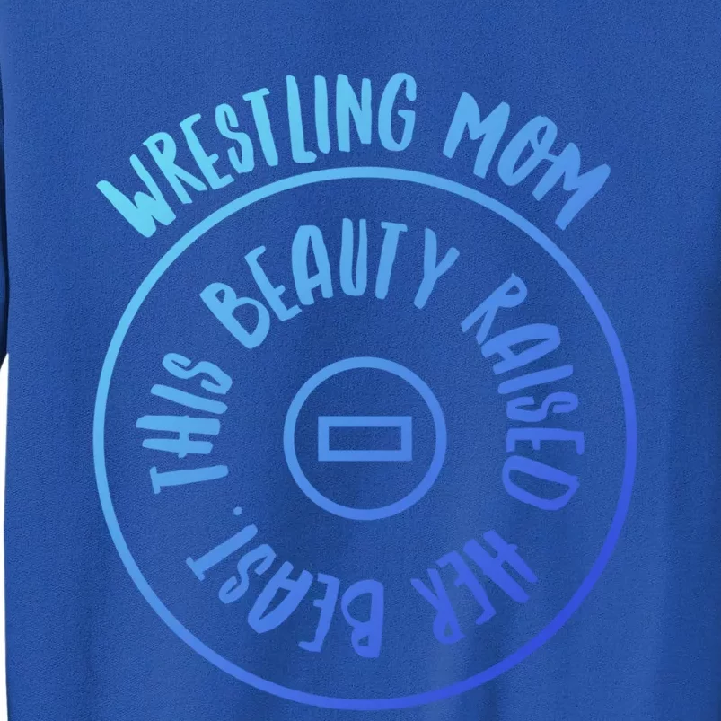 Wrestling Mom Cute Gift Tall Sweatshirt