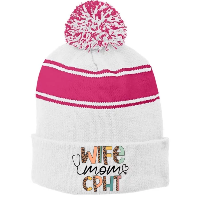 Wife Mom CPHT Nursing Mother's Day- Gifts CPHT's Husband Stripe Pom Pom Beanie