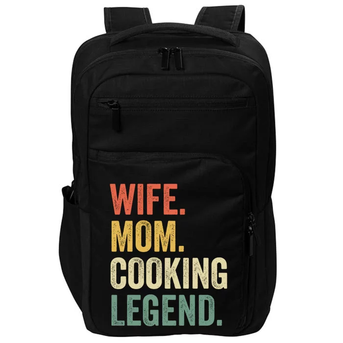 Wife Mom Cooking Legend Funny Cook Chef Mother Cute Gift Impact Tech Backpack