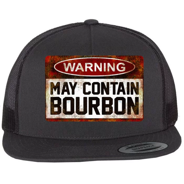 Warning May Contain Bourbon Flat Bill Trucker Hat