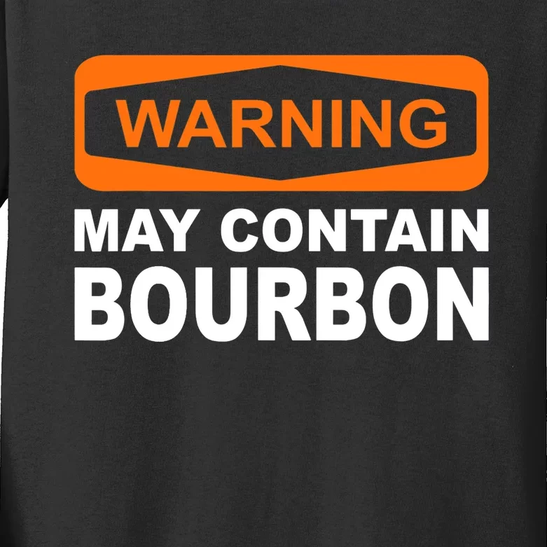 Warning May Contain Bourbon Funny Drinking Kids Long Sleeve Shirt