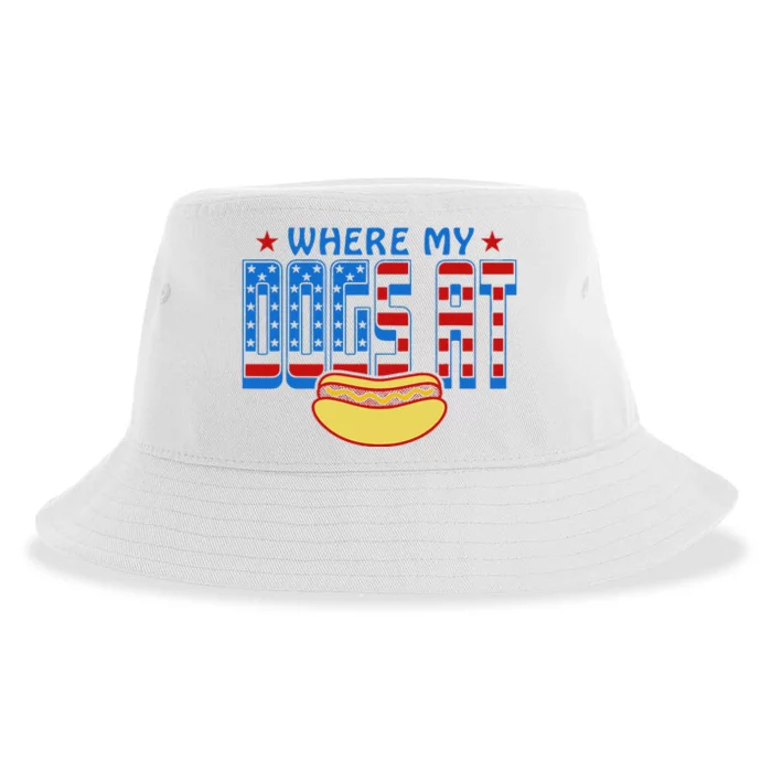 Where My Dogs At Funny 4th Of July Design Sustainable Bucket Hat