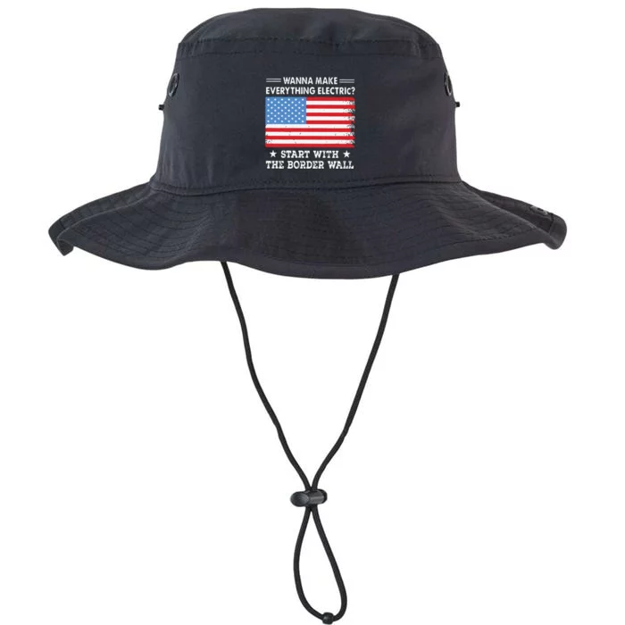 Wanna Make Everything Electric Start With The Border Wall Legacy Cool Fit Booney Bucket Hat