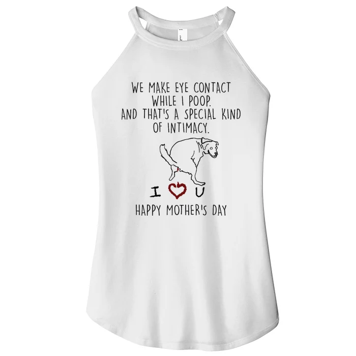 We Make Eye Contact While I Poop Funny Family Humor Women’s Perfect Tri Rocker Tank