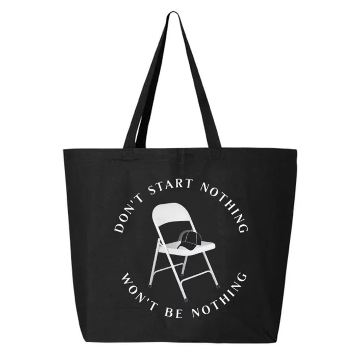 White Metal Folding Chair Alabama Brawl Dont Start Nothing 25L Jumbo Tote