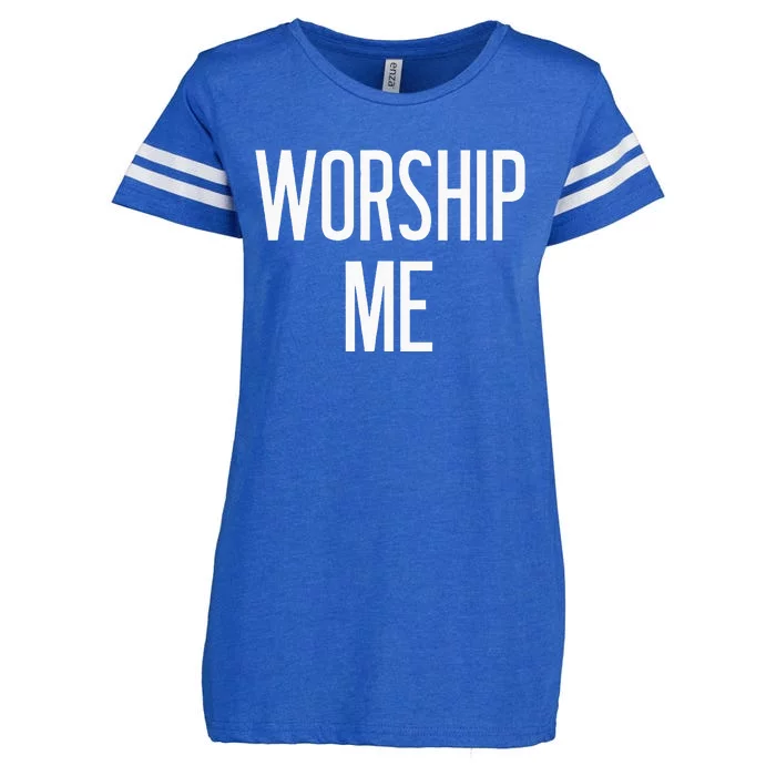 Worship Me Funny Jokes Sarcastic Sayings Enza Ladies Jersey Football T-Shirt