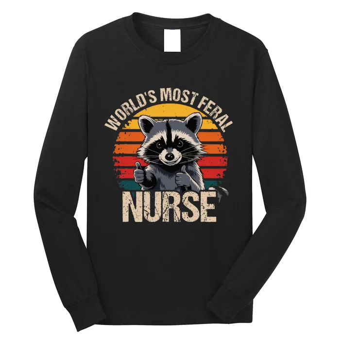 WorldS Most Feral Nurse Vintage Raccoon Long Sleeve Shirt