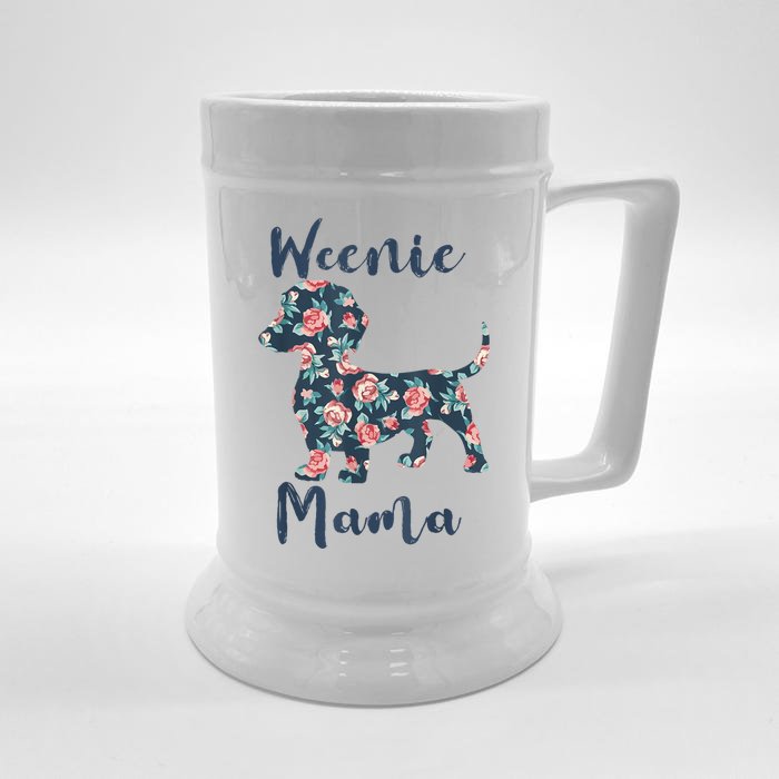 Weenie Mama Floral Weiner Dog Mom Funny Best Gift Front & Back Beer Stein