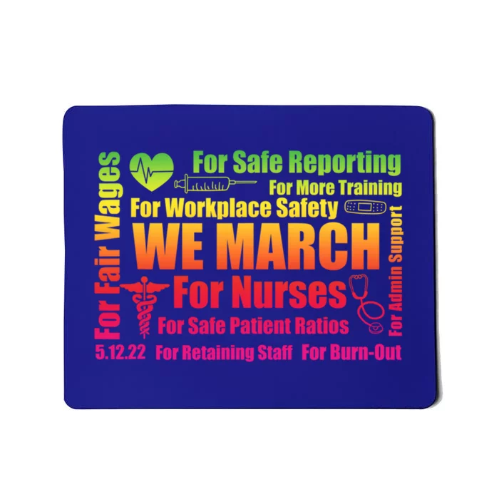 We March For Nurses Million Nurse March Power Nurse Gift Mousepad