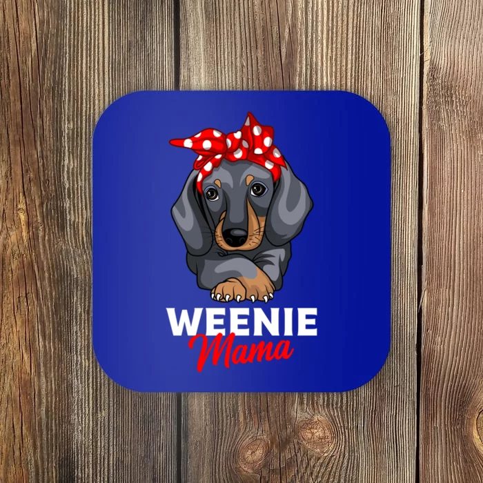 Weenie Mama Funny Dachshund Lover Weiner Dog Gift Coaster