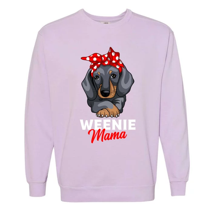 Weenie Mama Funny Dachshund Lover Weiner Dog Gift Garment-Dyed Sweatshirt