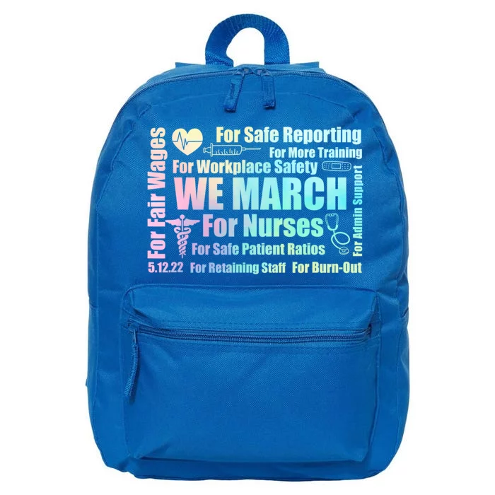 We March For Nurses Million Nurse March Power Nurse Funny Gift 16 in Basic Backpack