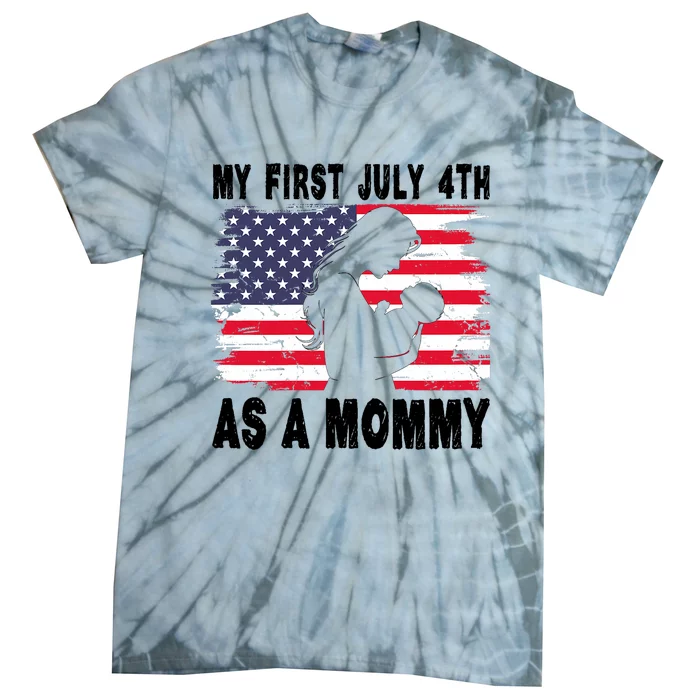 Women My First July 4th As Mommy New Mom 2024 Usa American Flag Tie-Dye T-Shirt