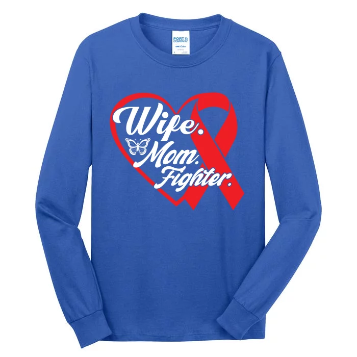 Wife Mom Fighter Heart Disease Awareness Gift Tall Long Sleeve T-Shirt