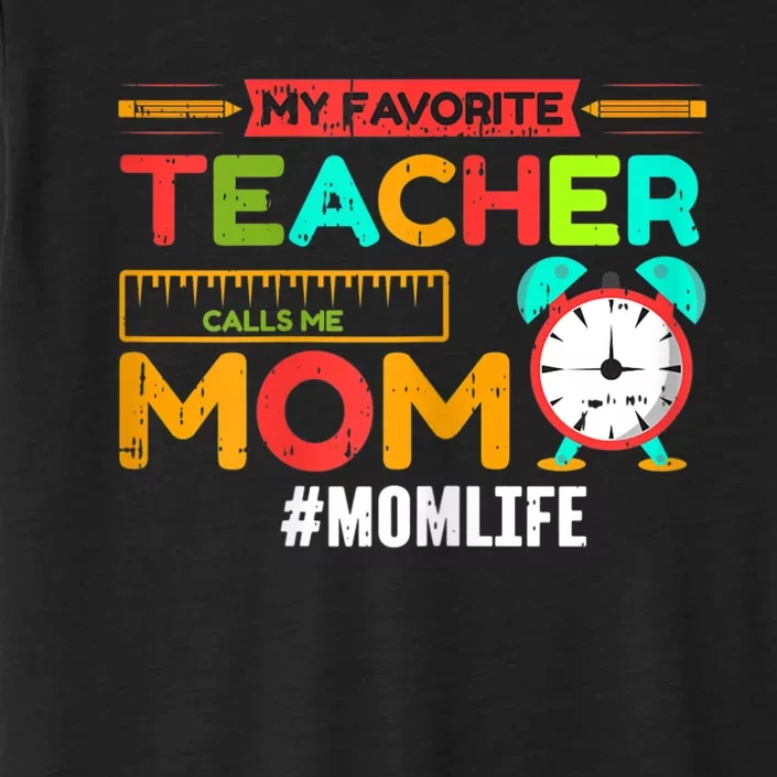 Womens My Favorite Teacher Mothers Day Retro Mom Life Momma ChromaSoft Performance T-Shirt