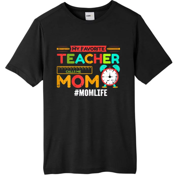 Womens My Favorite Teacher Mothers Day Retro Mom Life Momma ChromaSoft Performance T-Shirt