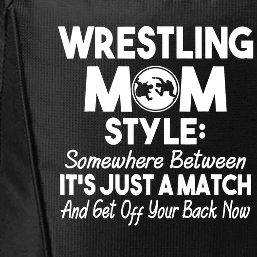 Wrestling Mom for Wo Funny Wrestle Wrestler Gifts City Backpack