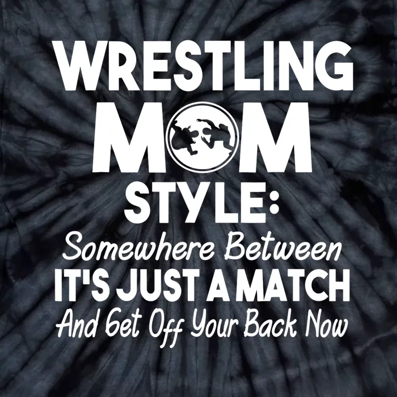 Wrestling Mom for Wo Funny Wrestle Wrestler Gifts Tie-Dye T-Shirt